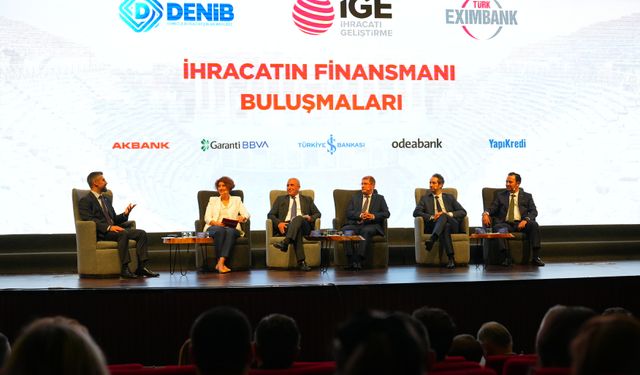 İhracatın Finansmanı Buluşmaları’nın beşincisi Denizli’de gerçekleşti