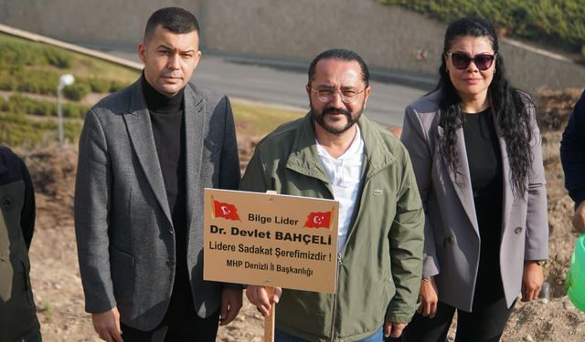 MHP Denizli’den ‘Biz Kardeşiz Ağaçları’